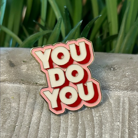 You do You Pinback NEW - Picture 1 of 5